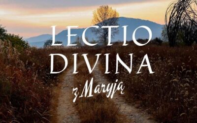 Lectio Divina z Maryją – zaproszenie